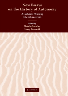 New Essays on the History of Autonomy