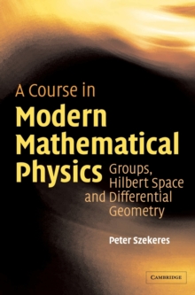 Course in Modern Mathematical Physics