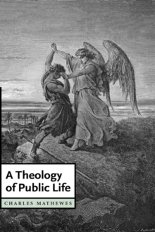 Theology of Public Life