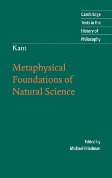 Image for Kant: Metaphysical Foundations of Natural Science