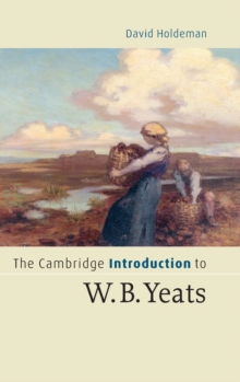 Cambridge Introduction to W.B. Yeats