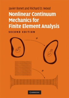 Image for Nonlinear Continuum Mechanics for Finite Element Analysis