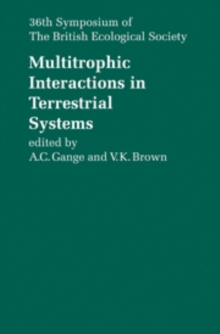 Image for Multitrophic Interactions in Terrestrial Systems : 36th Symposium of the British Ecological Society