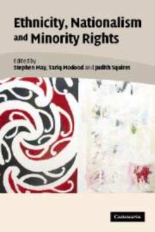 Ethnicity, Nationalism, and Minority Rights