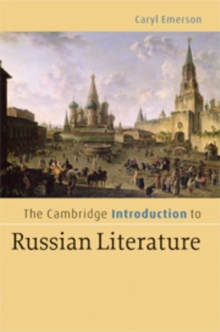 Cambridge Introduction to Russian Literature