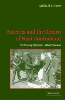 America and the Return of Nazi Contraband