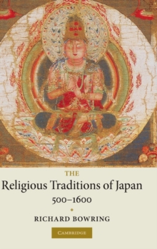 Religious Traditions of Japan 500-1600