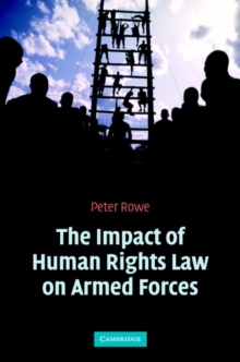Impact of Human Rights Law on Armed Forces