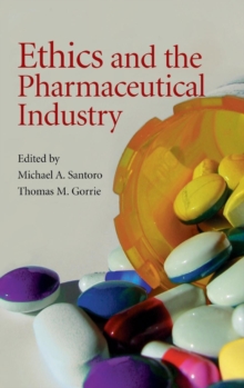 Image for Ethics and the Pharmaceutical Industry