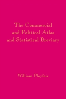 Image for Playfair's Commercial and Political Atlas and Statistical Breviary