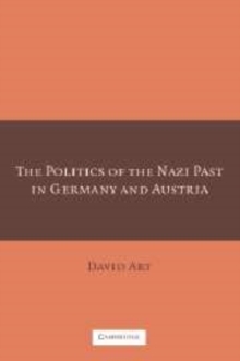 Politics of the Nazi Past in Germany and Austria