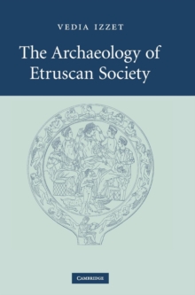 Archaeology of Etruscan Society