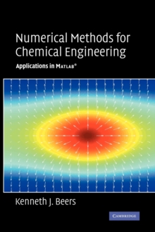 Numerical Methods for Chemical Engineering