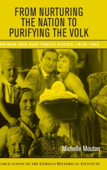 Image for From nurturing the nation to purifying the Volk