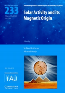 Image for Solar Activity and Its Magnetic Origin (IAU S233)