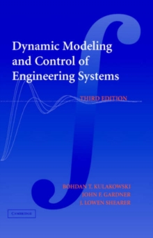 Dynamic Modeling and Control of Engineering Systems