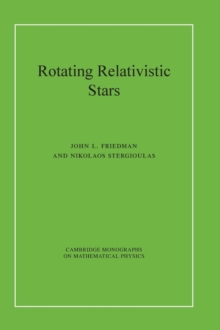 Rotating Relativistic Stars