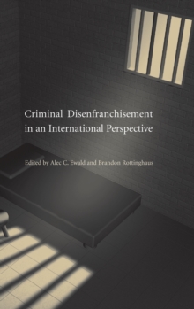 Image for Criminal Disenfranchisement in an International Perspective