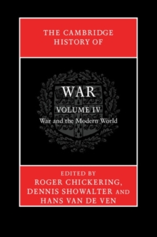 Image for The Cambridge History of War: Volume 4, War and the Modern World