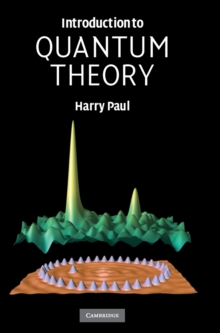 Introduction to Quantum Theory