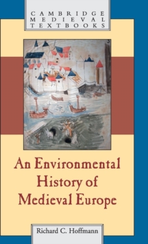 Environmental History of Medieval Europe