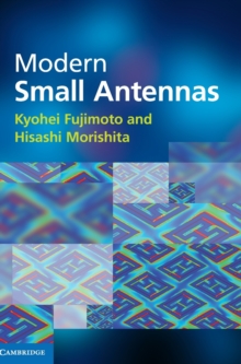 Modern Small Antennas