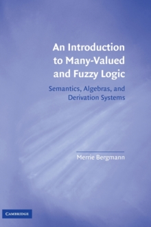 Introduction to Many-Valued and Fuzzy Logic