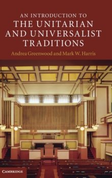 Introduction to the Unitarian and Universalist Traditions