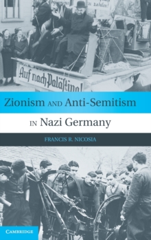 Zionism and Anti-Semitism in Nazi Germany