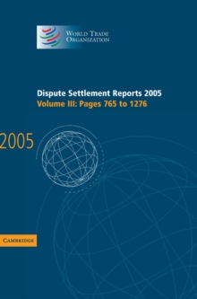 Dispute Settlement Reports 2005