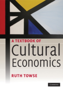 Image for A Textbook of Cultural Economics