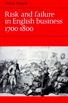 Image for Risk and Failure in English Business 1700–1800