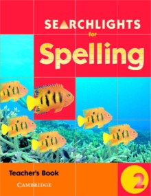 Image for Searchlights for Spelling Year 2 Teacher's Book