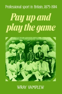 Pay Up and Play the Game