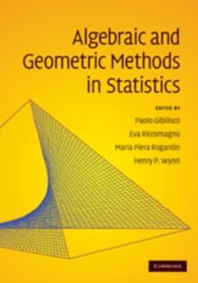 Image for Algebraic and Geometric Methods in Statistics