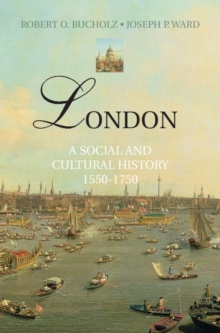 Image for London  : a social and cultural history, 1550-1750