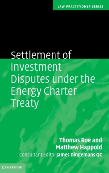 Image for Settlement of Investment Disputes under the Energy Charter Treaty