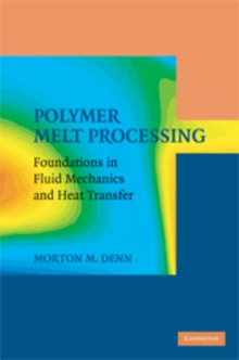 Image for Polymer Melt Processing