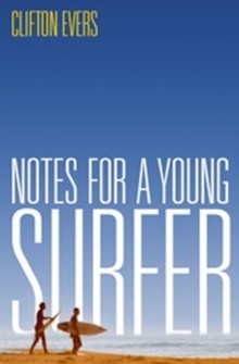 Image for Notes For A Young Surfer