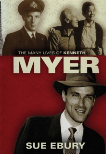 Many Lives Of Kenneth Myer