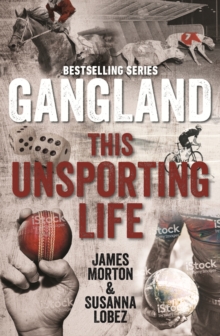 Image for Gangland This Unsporting Life