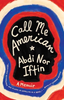 Image for Call me American  : a memoir
