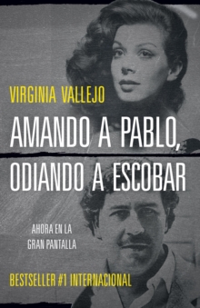 Image for Amando a Pablo, Odiando a Escobar