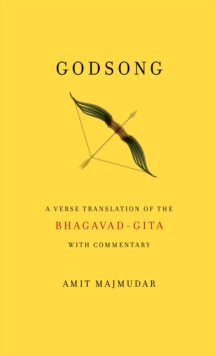Image for Godsong  : a verse translation of the Bhagavad Gita, with commentary