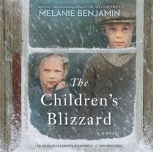 The Children’s Blizzard: A Novel