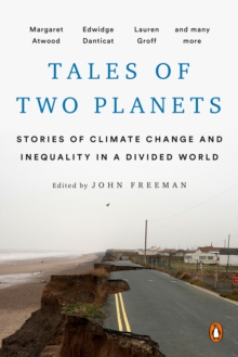 Image for Tales of Two Planets: Stories of Climate Change and Inequality in a Divided World