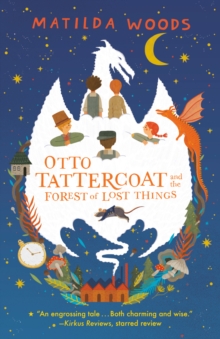 Image for Otto Tattercoat and the Forest of Lost Things