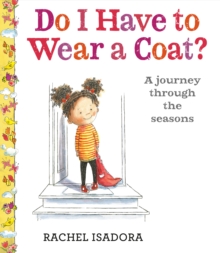 Image for Do I Have to Wear a Coat?