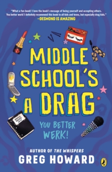 Image for Middle school's a drag: you better werk!