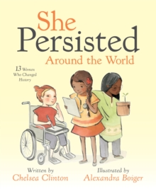 Image for She Persisted Around the World : 13 Women Who Changed History